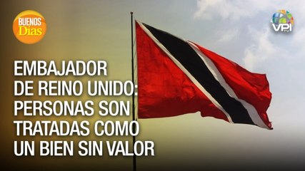 Embajador de Reino Unido rechazó deportación de migrantes venezolanos - Buenos Días