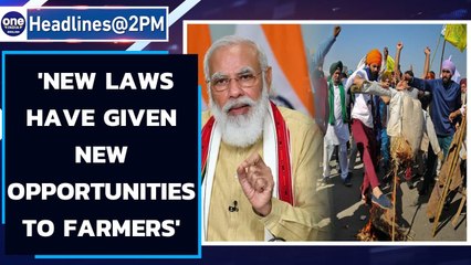 Télécharger la video: PM Modi says 'new farm laws have given new opportunities to farmers'|Oneindia News