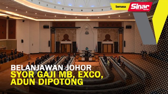 Belanjawan Johor 2021: Syor gaji MB, Exco, ADUN dipotong