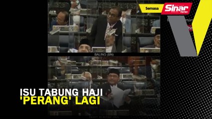 Isu Tabung Haji: 'Perang' lagi