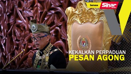 Kekalkan perpaduan, pesan Agong
