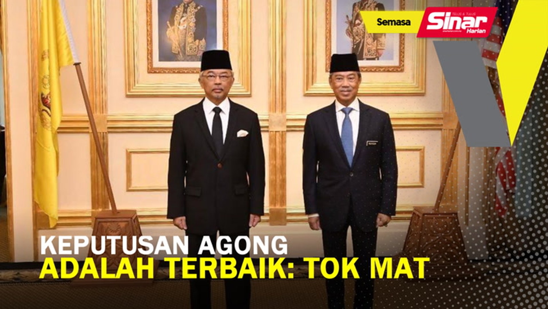 Keputusan Agong Adalah Terbaik Tok Mat Video Dailymotion