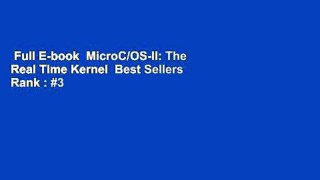 Full E-book  MicroC/OS-II: The Real Time Kernel  Best Sellers Rank : #3
