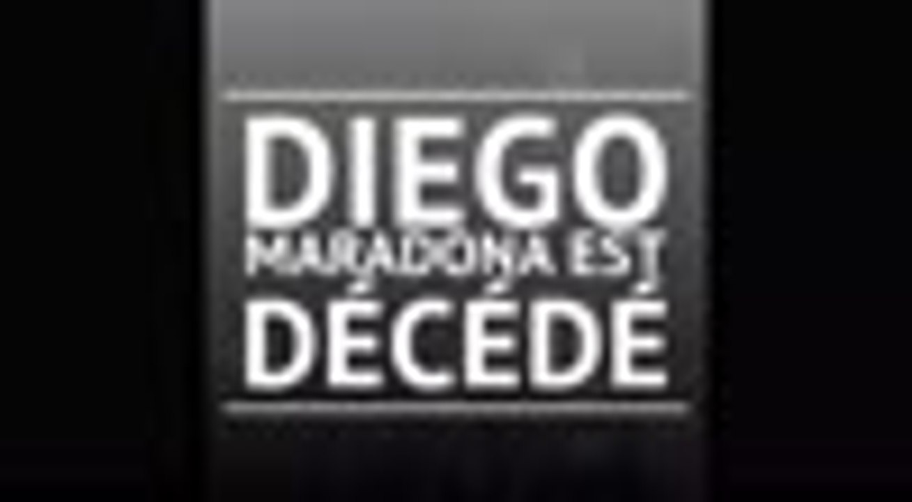 Argentine - Diego Maradona est décédé