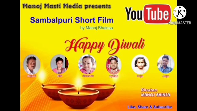__Happy Diwali__New Sambalpuri short film Vdo 2020__Manoj Masti Media Production__Manoj Bhainsa Vdo