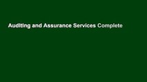 Auditing and Assurance Services Complete