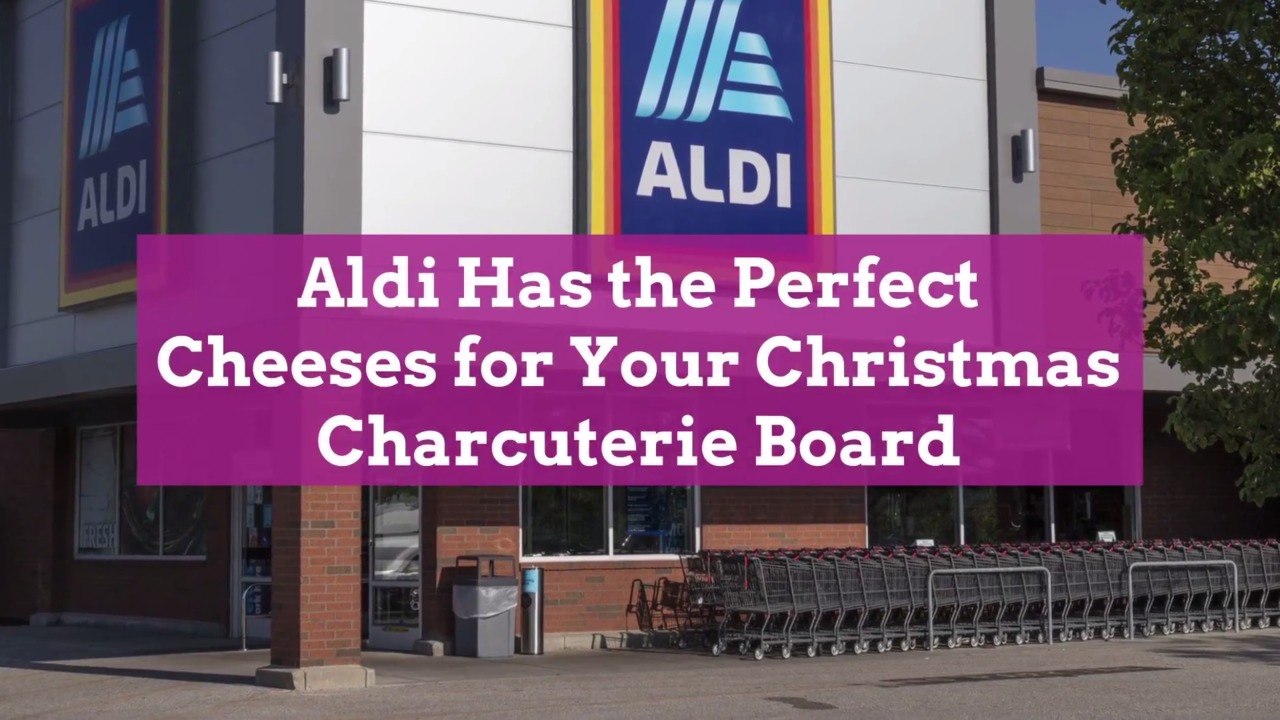 Aldi Has the Perfect Cheeses for Your Christmas Charcuterie Board