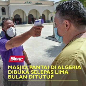 Masjid, pantai di Algeria dibuka selepas lima bulan ditutup
