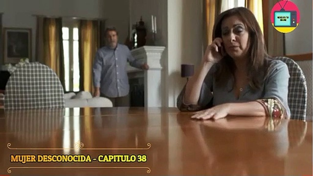MUJER DESCONOCIDA- Capitulo 38 - ESPAÑOL