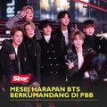 Mesej harapan BTS berkumandang di PBB