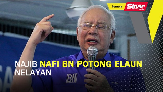 Najib nafi BN potong elaun nelayan