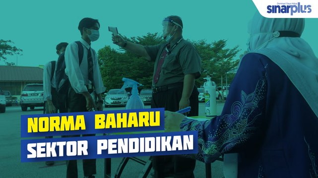 Norma baharu sektor pendidikan