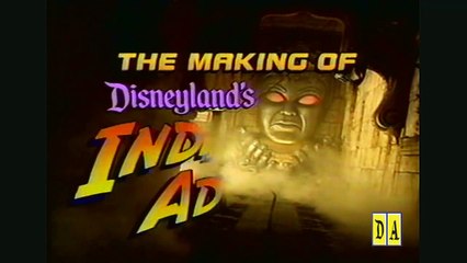 The Making of Disneyland's Indiana Jones Adventure  - DisneyAvenue.com