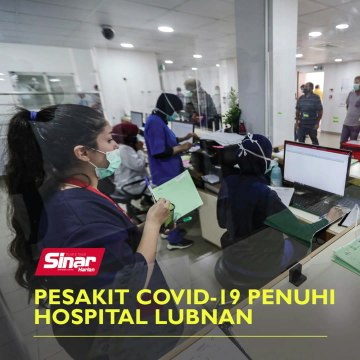 Pesakit Covid-19 penuhi Hospital Lubnan