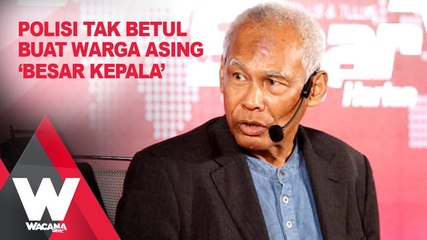 Polisi tak betul buat warga asing 'besar kepala'