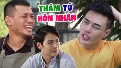 [TẬP 3] THÁM TỬ HÔN NHÂN | Anh Dương Lâm Đồng Nai Cùng Tùng Min & Jay Quân Tập "Quay Tay"?!