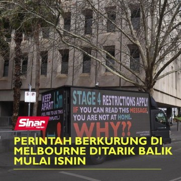 Perintah berkurung di Melbourne ditarik balik mulai Isnin