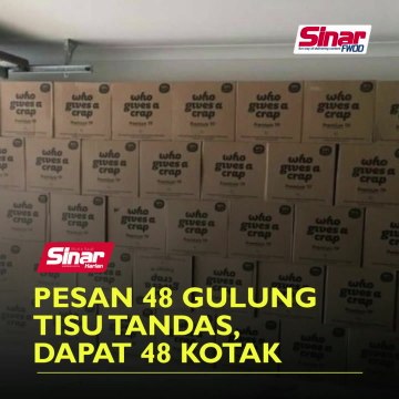 Pesan 48 gulung tisu tandas, dapat 48 kotak
