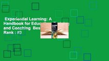 Experiential Learning: A Handbook for Education, Training and Coaching  Best Sellers Rank : #3