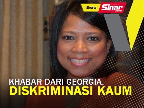 SHORTS: Khabar dari Georgia, diskriminasi kaum