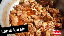 Lamb karahi easy and simple ingredients. Peshawari karahi recipe