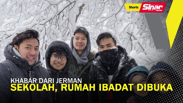 SHORTS: Khabar dari Jerman sekolah, rumah ibadat dibuka