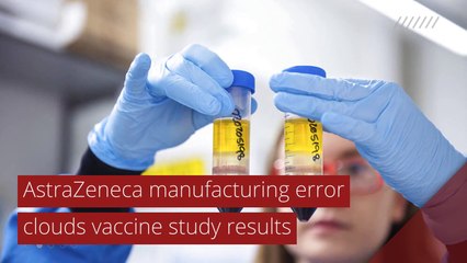 AstraZeneca manufacturing error clouds vaccine study results, and other top stories in international news from November 26, 2020.