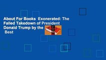 About For Books  Exonerated: The Failed Takedown of President Donald Trump by the Swamp  Best