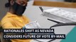 Rationales shift as Nevada considers future of vote by-mail , and other top stories in politics from November 26, 2020.