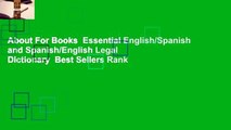 About For Books  Essential English/Spanish and Spanish/English Legal Dictionary  Best Sellers Rank