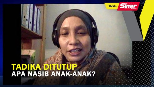 SHORTS: Tadika ditutup apa nasib anak anak?