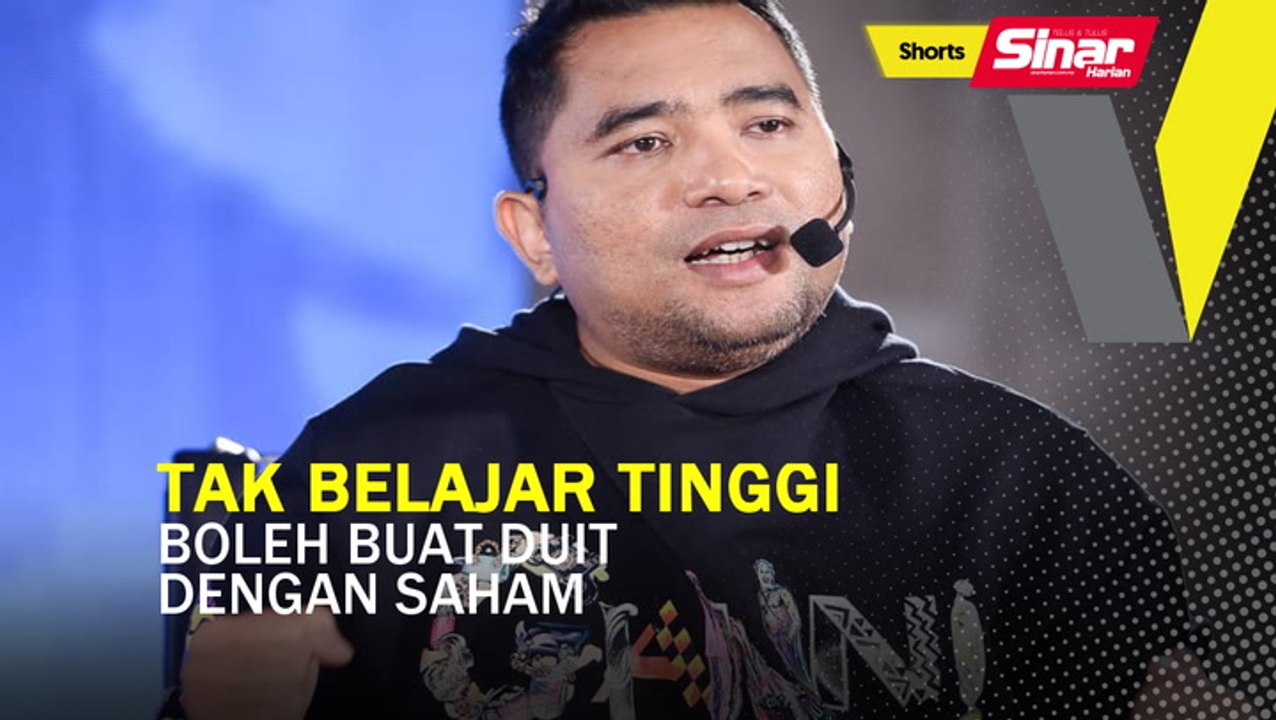 SHORTS: Tak belajar tinggi pun boleh buat duit dengan saham