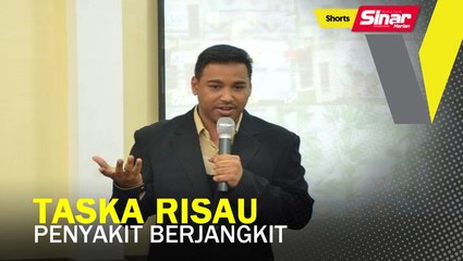 SHORTS: Taska risau penyakit berjangkit