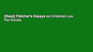 [Read] Fletcher's Essays on Criminal Law  For Kindle