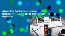 About For Books  International Human Rights: The successor to International Human Rights in