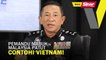SHORTS: Vietnam bebas kes alkohol Malaysia bila lagi?