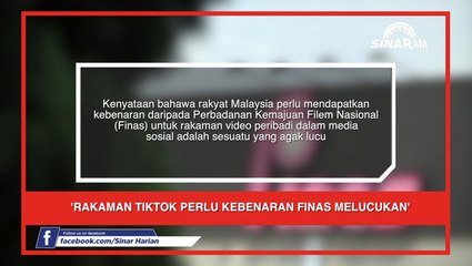 SINAR AM: Rakaman TikTok perlu kebenaran Finas ‘melucukan'