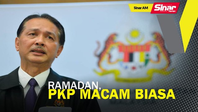 SINAR AM: Ramadan, PKP macam biasa: Dr Noor Hisham