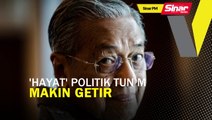 SINAR PM: 'Hayat' politik Dr Mahathir makin getir