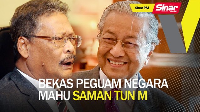 SINAR PM: Bekas peguam negara mahu saman Tun Mahathir