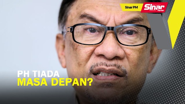 SINAR PM: PH tiada masa hadapan, Anwar bila nak keluar PH?: Pas