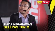 SHORTS: Tiada negarawan selepas Tun M