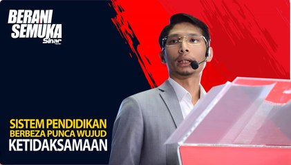 Sistem pendidikan berbeza punca wujud ketidaksamaan
