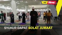 Syukur dapat solat Jumaat