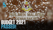 EVENING 5: Dewan Rakyat approves Budget 2021