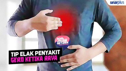 Tip elak penyakit GERD ketika beraya