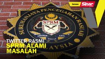 Twitter rasmi SPRM alami masalah