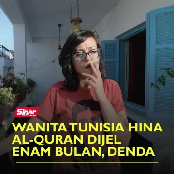 Wanita Tunisia hina al-Quran dijel enam bulan, denda