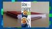 Full E-book  Slow Cooking for Two: A Slow Cooker Cookbook with 101 Slow Cooker Recipes Designed