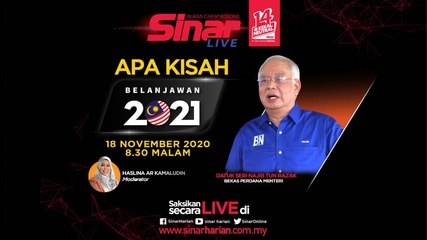 [LIVE] Apa Kisah Belanjawan 2021?